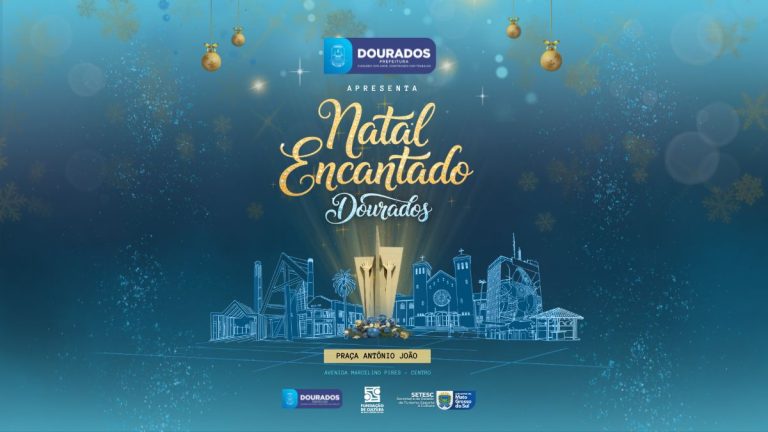 Programação do Natal Encantado Dourados será realizada durante todo o mês de dezembro na praça Antônio João